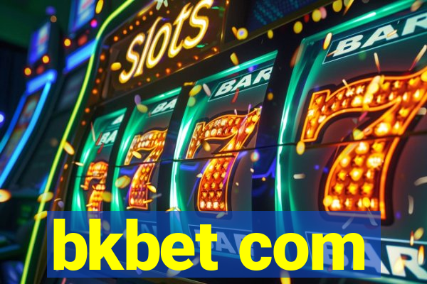 bkbet com